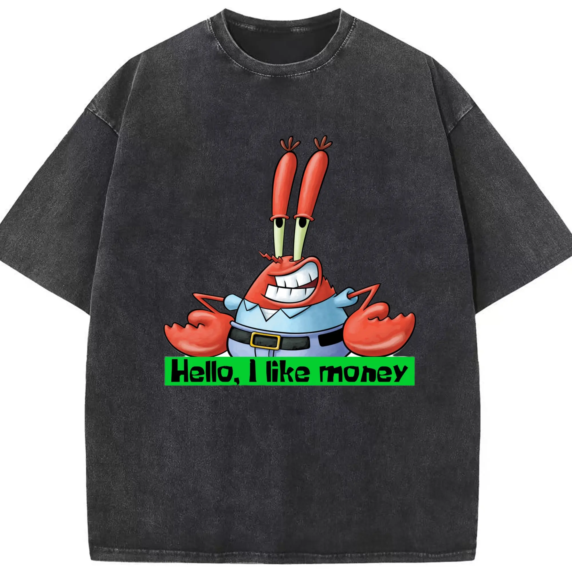 Spongebob Squarepants Mr. Krabs i like monry Shirt - Washed Vintage Look 230g Cotton Oversized T-Shirt With Front Heat Transfer Print – Soft, Lightweight, Stylish Fit – Comfortable Casual Wear For Sports & Everyday Use